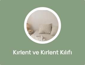 Kırlent ve Kırlent Kılıfı