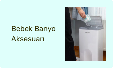 Bebek Banyo Aksesuarı