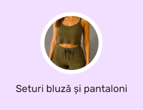 Seturi bluză și pantaloni