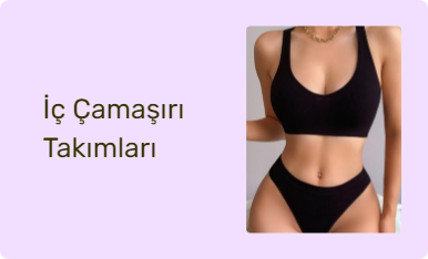 İç Çamaşırı Takımları