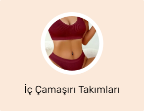 İç Çamaşırı Takımları