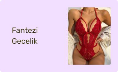 Fantezi Gecelik