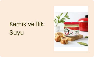 Kemik ve İlik Suyu