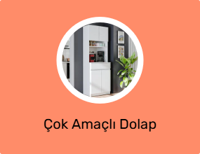 Çok Amaçlı Dolap