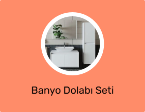 Banyo Dolabı Seti