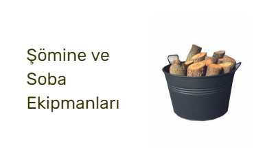 Şömine ve Soba Ekipmanları