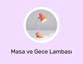 Masa ve Gece Lambası