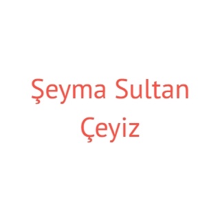 Şeyma Sultan Çeyiz
