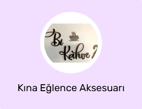 Kına Eğlence Aksesuarı