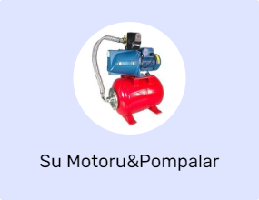 Su Motoru&Pompalar