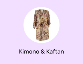 Kimono & Kaftan