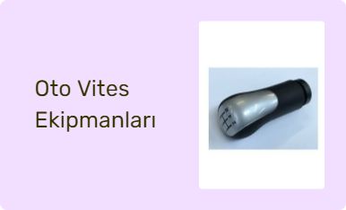 Oto Vites Ekipmanları