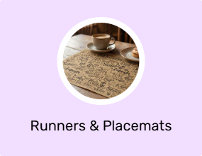 Runners & Placemats