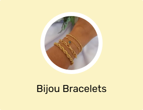 Bijou Bracelets