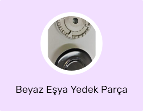 Beyaz Eşya Yedek Parça