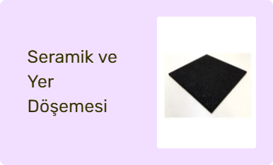 Seramik ve Yer Döşemesi