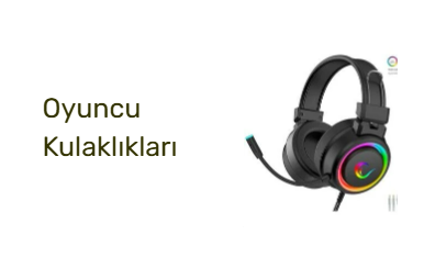 Oyuncu Kulaklıkları