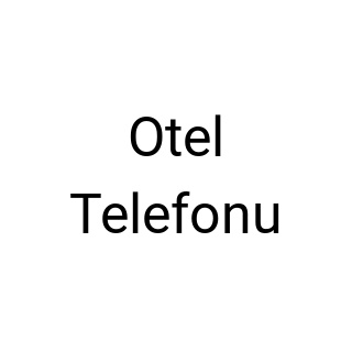 Otel Telefonu