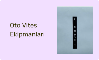 Oto Vites Ekipmanları