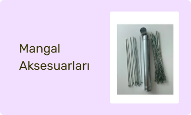 Mangal Aksesuarları