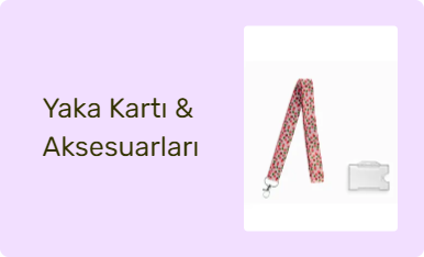 Yaka Kartı & Aksesuarları