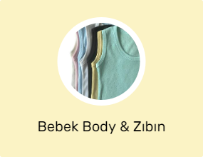 Bebek Body & Zıbın