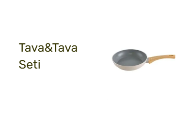 Tava&Tava Seti