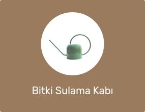 Bitki Sulama Kabı