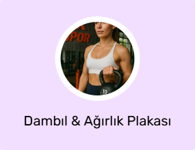 Dambıl & Ağırlık Plakası
