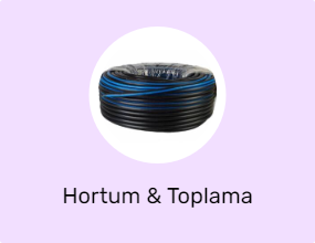 Hortum & Toplama Ürünleri