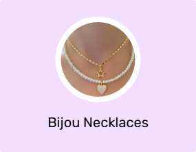 Bijou Necklaces