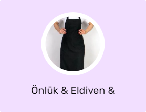 Önlük & Eldiven & Tutacak