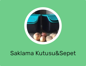 Saklama Kutusu&Sepet