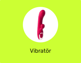 Vibratör