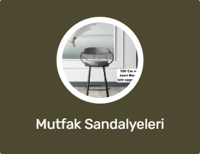 Mutfak Sandalyeleri