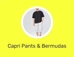Capri Pants & Bermudas