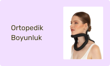 Ortopedik Boyunluk