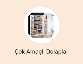 Çok Amaçlı Dolaplar