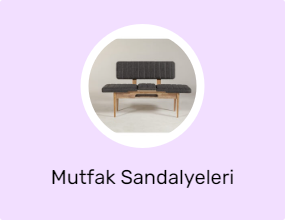 Mutfak Sandalyeleri