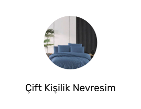 Çift Kişilik Nevresim Takımları