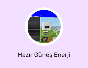 Hazır Güneş Enerji Sistemleri