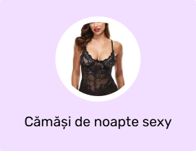 Cămăși de noapte sexy