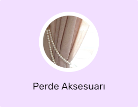 Perde Aksesuarı