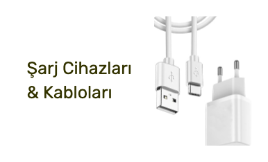 Şarj Cihazları & Kabloları