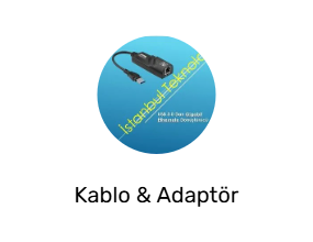 Kablo & Adaptör