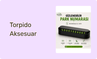 Torpido Aksesuar