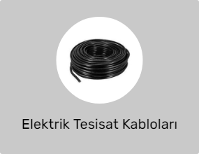 Elektrik Tesisat Kabloları