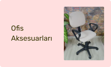 Ofis Aksesuarları