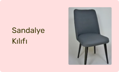 Sandalye Kılıfı
