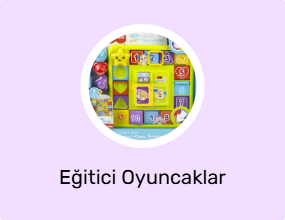 Eğitici Oyuncaklar